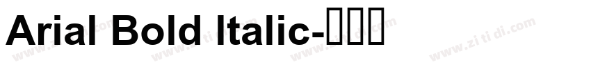 Arial Bold ltalic字体转换